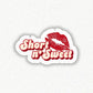 Short n' Sweet