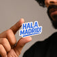HALA MADRID!