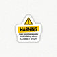 Warning: I'm WeiRd